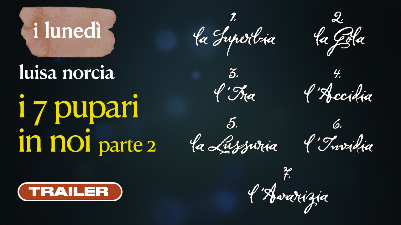 I sette pupari in noi,  parte 2 - trailer