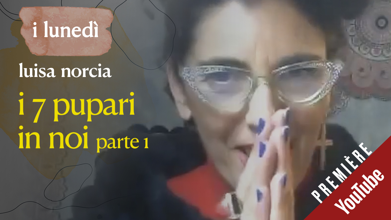 i 7 pupari in noi, 1a parte - 27 febbraio 2023