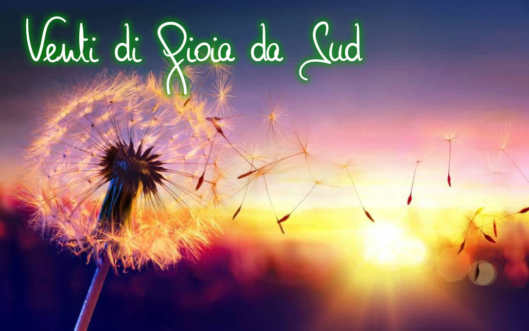 venti di gioia da sud